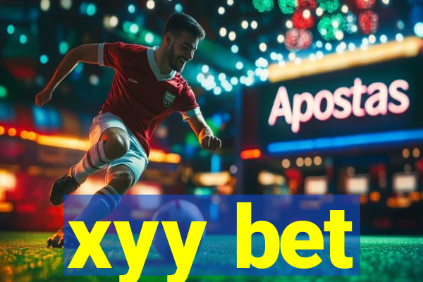 xyy bet